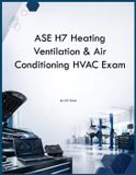 ASE H7 Heating Ventilation & Air Conditioning HVAC Exam Paperback