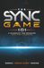 The Libri GmbH The Sync Game 101: A Blueprint for Breaking into Sync Licensing
