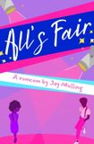 All's Mulling Until Further Notice All's Fair Paperback