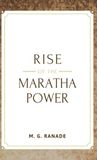 Rise of the Maratha Power