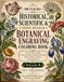400-Year-Old Historical, Scientific & Highly Detailed Botanical Engraving Coloring Book