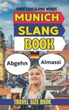 Munich Urban Slang Dictionary- Munich Urban Dictionary