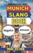 Munich Urban Slang Dictionary- Munich Urban Dictionary