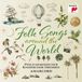 Folk Sony Classical Folk Songs - Around The World