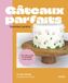 Gâteaux Perfect Cakes: Cake Design Explained Step-by-Step