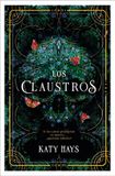 Los Claustros, Los - Katy Hays - Paperback - 448 pagina's - 27 oktober 2026