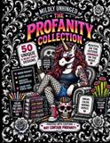 Mildly Unhinged The Profanity Collection Adult Swear Word Coloring Book