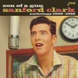 Music&Words Sanford Clark - Son Of A Gun. Anthology 1956-1962 (CD)