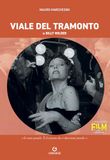 Viale Gremese Editore Viale del tramonto di Billy Wilder Paperback