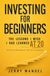Investing for Beginners: The Lessons I Wish I Had Learned at 20: A Practical Roadmap to Your First Investment