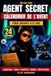 Calendrier Agent Secret Calendrier de l'Avent Enfant: 24 Missions Top Secret, Codes Secrets, Énigmes et Labyrinthes à Résoudre avant Noël - Livre d’Activités 8-12 Ans