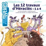 Les 12 travaux d'Héraclès - 1 à 4: 1 à 4, Le lion de Némée - L'hydre de Lerne - La biche de Cérynie - Le sanglier d'Erymanthe