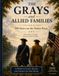 The Grays and Allied Families of Dobbs (Lenoir) County, North Carolina: CELEBRATING 250 YEARS ON THE NEUSE
