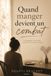 Quand manger devient un combat: Le témoignage d'une femme qui a perdu le plaisir de manger