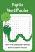 Reptile word puzzles: Slither into the fascinating world of reptiles and discover scaly surprises in every puzzle
