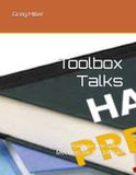 Toolbox Talks: 200+ Ready-to-Use Safety Meetings for Any Job Site