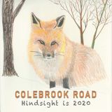 Coast2Coast Colebrook Road - Hindsight Is 2020 (CD)