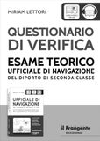 Questionario di verifica esame teorico ufficiale di navigazione del diporto di seconda classe