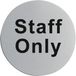 Vogue Staff Only RVS Deurbord U060