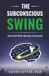 The Subconscious Swing: How Golf Skills Become Automatic