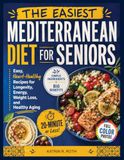 The Easiest Mediterranean Diet for Seniors
