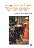 La imprenta en Álava. Historia, obras, documentos.: El siglo XX (1901-1950): 3