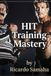 HIT Training Mastery Paperback