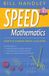 Speed Wiley-VCH GmbH Speed Mathematics: Secrets of Lightning Mental Calculation Paperback