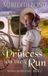 Princess on the Run: A Sweet Regency Mystery