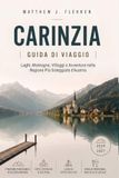 CARINZIA Guida di viaggio 2026-2027