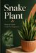 Snake Libri GmbH Snake Plant: How to Grow: Guide for Beginners Paperback
