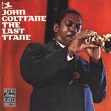 Last The Last Trane