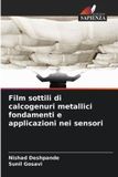 Film OmniScriptum SRL Film sottili di calcogenuri metallici fondamenti e applicazioni nei sensori