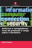 Antivírus Panda Antivírus e navegadores: nível de proteção e carga sobre o hardware