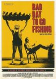 Sonic Rendezvous Bad Day To Go Fishing / DVD / 2009