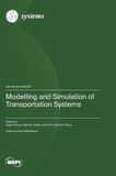 Modelling Mdpi Ag Modelling and Simulation of Transportation Systems Hardcover
