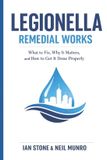Legionella Dutyholder Compliance: Legionella Remedial Works