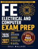 FE Electrical and Computer Exam Prep: All-In-One PE-Backed Review and Practice System