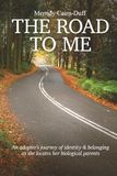 The Road To Me