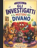 Il Independently Published Il mistero del divano (Gli investigatti) Paperback