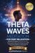 Theta Libri GmbH Sound Therapy & Deep Healing Frequencies- Theta Waves Meditation for Deep Relaxation