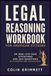 Legal Reasoning Workbook For American Citizens: 60 Real-Life Case Situations and 300 Questions With Answers and Explanations