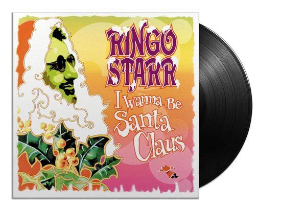 I Ringo Starr I Wanna Be Santa Claus (Lp)