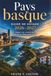 Pays basque Guide de voyage 2026–2027 pour les visiteurs pour la première fois