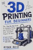3D Libri GmbH 3D Printing for Beginners