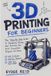 3D Libri GmbH 3D Printing for Beginners