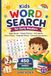 Kids Word Search for Early Readers: 50 Puzzles with Sight Words to Support Learning & Literacy from Preschool to First Grade