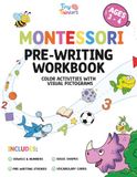 Montessori Pre-Writing Workbook: Tracing Lines, Vowels, Numbers and Shapes for Early Handwriting with Inclusive Pictograms (Kids Ages 3–4)
