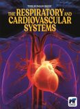 The Ursa Books The Respiratory and Cardiovascular Systems Hardcover