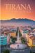 Tirana Guide de voyage 2026
